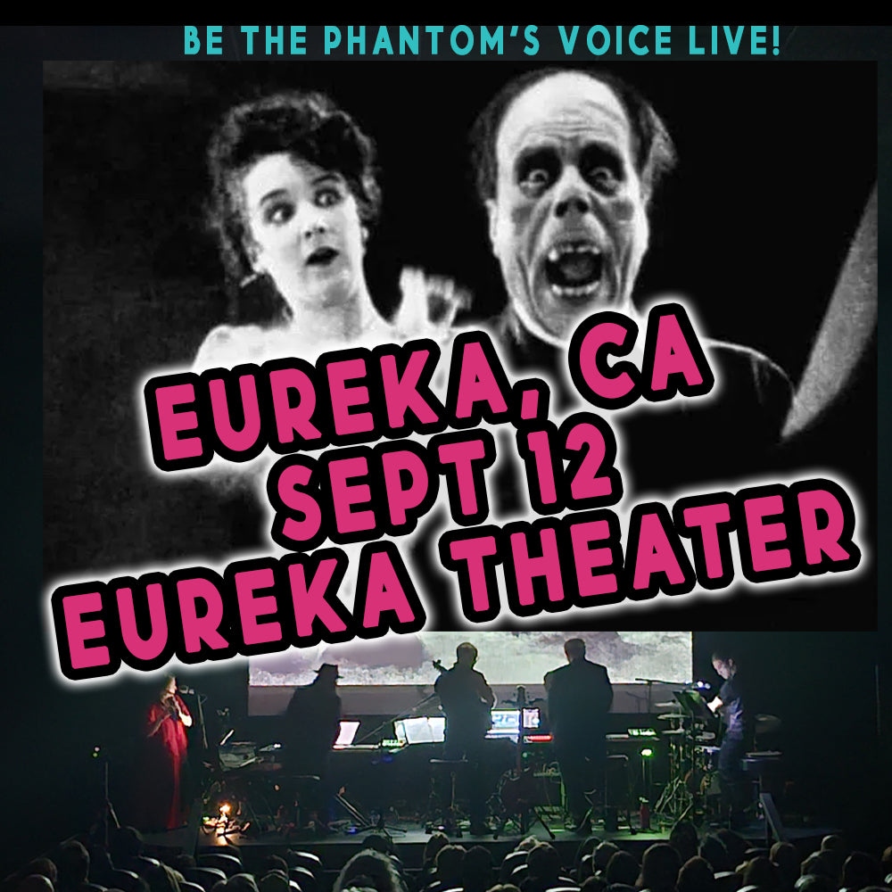 BE THE PHANTOM VIP: Eureka, CA (Sept 12)