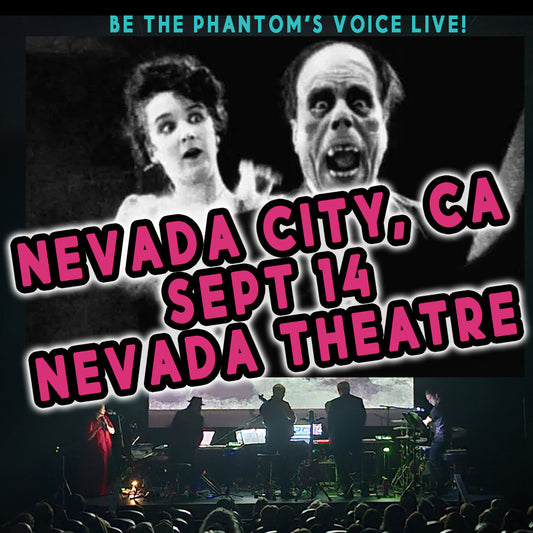 BE THE PHANTOM VIP: Nevada City, CA (Sept 14)