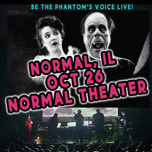 BE THE PHANTOM VIP: Normal, IL (Oct 26)